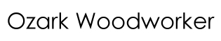 Ozark Woodworker